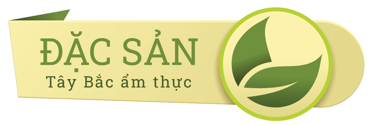 Đặc sản miền núi Tây Bắc 