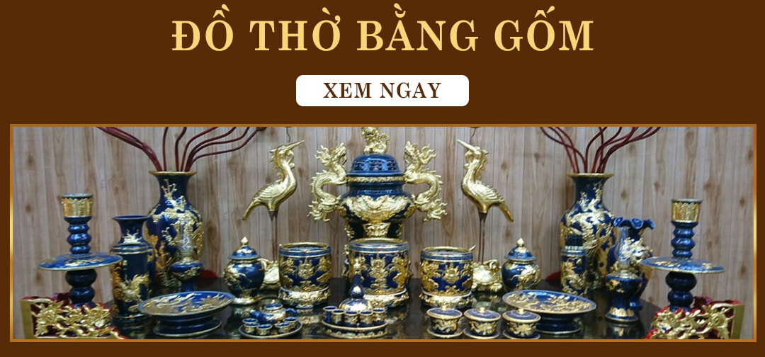 Đồ Thờ Bằng Gốm