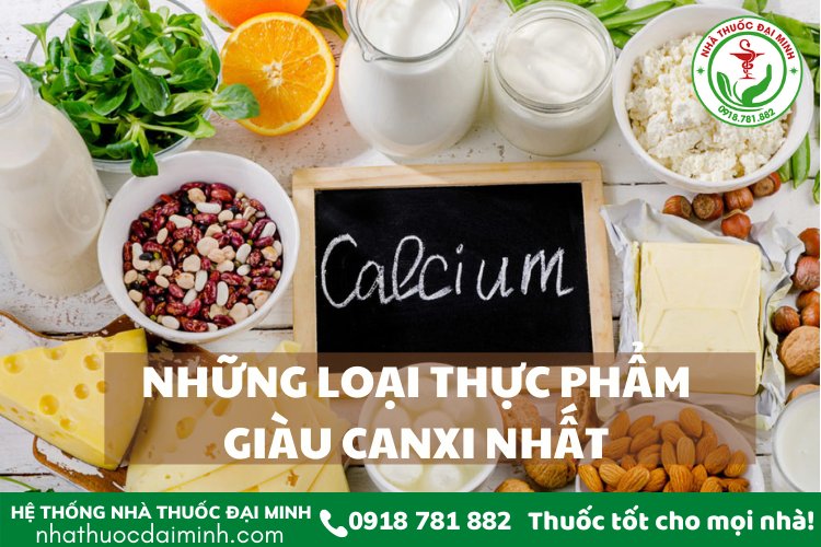 NHỮNG LOẠI THỰC PHẨM GIÀU CANXI NHẤT