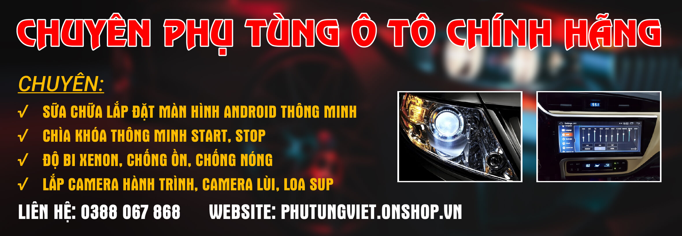 Chuyên phụ tùng ô tô chính hãng