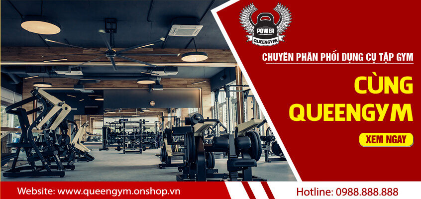 Chuyên phân phối dụng cụ tập Gym